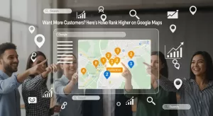 want-more-customers-heres-how-to-rank-higher-on-google-maps